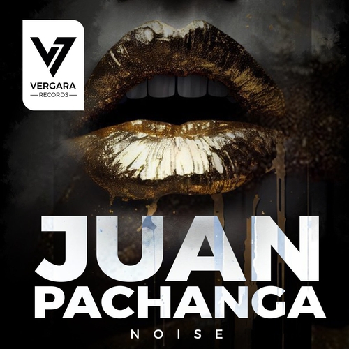 Noise - Juan Pachanga [VER067]